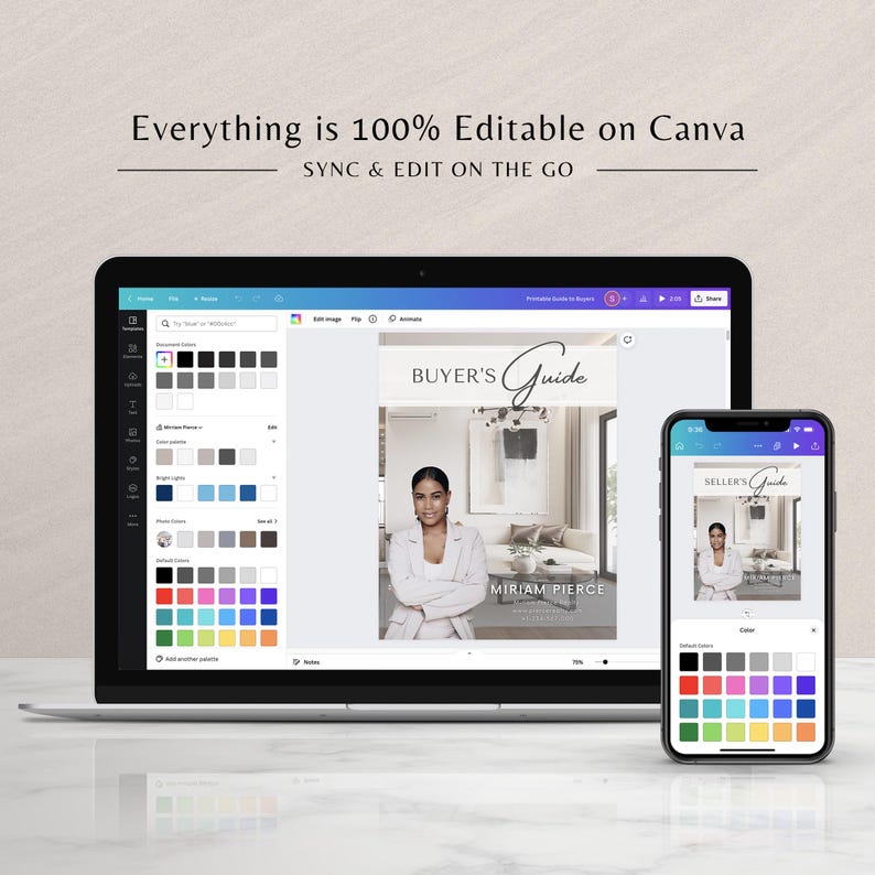 May include: A laptop and a smartphone displaying the Canva design platform. The laptop screen shows a design for a "Buyer's Guide" with the text "Miriam Pierce" and a photo of a woman. The smartphone screen shows a design for a "Seller's Guide" with a photo of a woman. Both designs feature a colour palette selection tool.