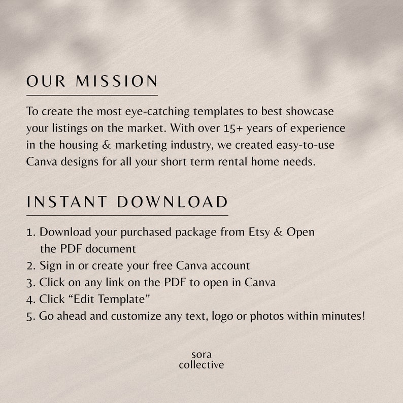 May include: A text-based graphic with the title "Our Mission" and a description of the company's mission to create eye-catching templates for short-term rental homes. The graphic also includes the title "Instant Download" and a list of five steps for downloading and using the templates.