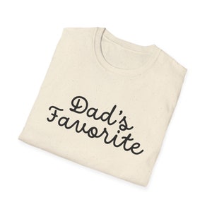 Dad&#39;s Favorite Unisex Softstyle T-Shirt (Black Font)