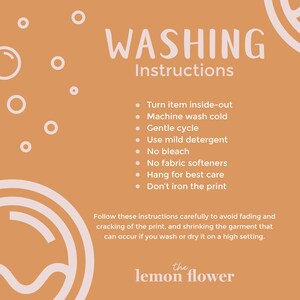 May include: A peach-colored background with white circles and a white outline of a wavy line. The text "WASHING Instructions" is in white. A list of washing instructions is provided in white text with bullet points. The text "the lemon flower" is in white.