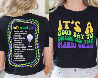 Mardi Gras Bar Crawl Shirt | It&#39;s a Good Day to Drink on the Mardi Gras | Cruise Shirt | Vacation Shirt| Bubble Cocktail | Retro