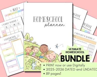 May include: A printable homeschool planner bundle featuring a colourful cartoon illustration of children in a field. The cover text reads "Homeschool Planner" and "Ultimate Homeschool Bundle". The bundle contains 89 pages and is dated for the 2025-2026 school year.