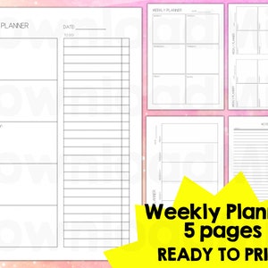 May include: A printable weekly planner with five pages. The planner has a simple design with a blank schedule for each day of the week, a to-do list, and a notes section.