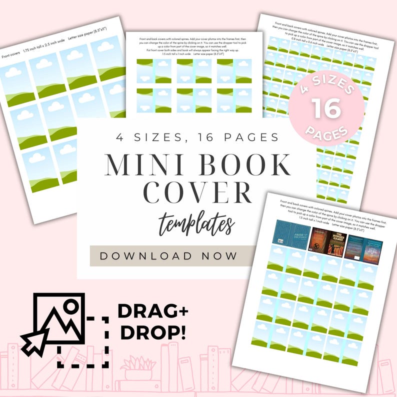 May include: Four sizes of printable mini book cover templates with a green hill, blue sky, and white clouds design. The text on the image reads "4 sizes, 16 pages, Mini Book Cover Templates, Download Now, Drag + Drop!"