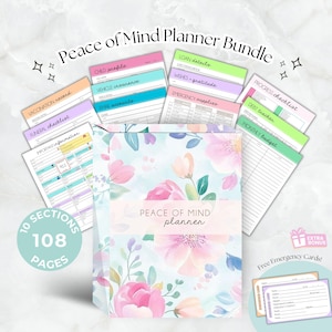 Op de afbeelding: Een map met een bloemenpatroon met de tekst "Peace of Mind Planner" op de voorkant. De map bevat 10 secties en 108 pagina's. De afbeelding toont ook verschillende pagina's uit de planner, waaronder secties voor vaccinatieregisters, begrafenischecklist, kinderprofiel, autoverzekering, e-mailaccounts, leninggegevens, wensen en dankbaarheid, noodvoorraden, voortgangschecklist, schuldenvolger en maandelijks budget. De afbeelding bevat ook een bonusset met gratis noodkaarten.