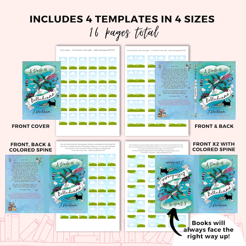 May include: A set of 16 printable book cover templates in four sizes. The templates feature a blue and green book cover with a whimsical illustration of a plant and the title "A Dash of Belladonna" by J. Rackham. The templates are designed for use with letter-sized paper.