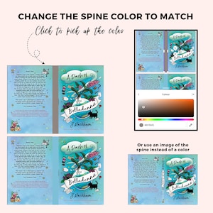 May include: A book cover mockup showing a blue and white book cover with the title "A Dash of Belladonna" by J. Rackham. The spine of the book is shown in a light brown color. The image shows a color picker tool with a light brown color selected. The text "Change the spine color to match" is displayed above the image.