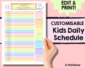 May include: A customizable daily schedule for kids, with a rainbow color scheme. The schedule includes times from 7:00 am to 8:00 pm, with spaces for each day of the week. The text "EDIT & PRINT!" and "CUSTOMISABLE Kids Daily Schedule in Rainbow" is also included.