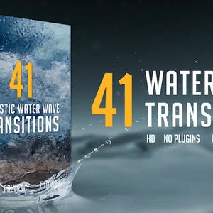 May include: A blue and white image of water waves with the text "41 Realistic Water Wave Transitions" and "41 Water Wave Transitions" in yellow and white text. The text "HD No Plugins Previews Tutorial" is in white text. The text "V.2" is in white text. The image has a blue and white water wave background.