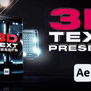 Peut inclure: Une boîte avec un effet de texte 3D, présentant les mots "3D Text Presets" en texte blanc avec un contour noir. La boîte est noire avec un motif numérique bleu et blanc. Le texte "Ae" est en blanc sur fond rouge dans le coin inférieur droit de la boîte. L'arrière-plan est noir avec une image floue d'un motif numérique.