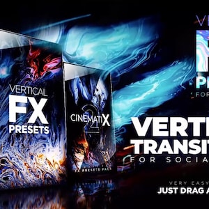 May include: Image of several software product boxes with the text "VERTICAL FX PRESETS" and "VERTICAL TRANSITIONS FOR SOCIAL MEDIA". The boxes have a dark blue and red abstract design. The text "JUST DRAG AND DROP" is also visible.