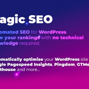 May include: A purple and blue gradient background with the text "Magic SEO" in white. The text "Automated SEO for WordPress. Grow your rankings with no technical knowledge required." is below the title. The text "Automatically optimise your WordPress site for Google Pagespeed Insights, Pingdom, GTMetrix, Lighthouse and more..." is at the bottom of the image.