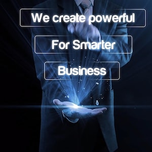 May include: A person in a suit holds out their hand with the words "We create powerful" "For Smarter" and "Business" appearing above their hand.