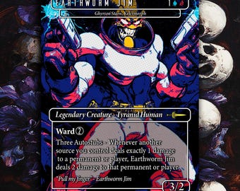 Ghyrson Starn, Kellermorph Earthworm Jim proxy - FOIL