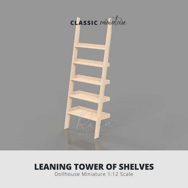 Leaning Tower Of Shelves, Mini Furniture For 1:12 Dollhouse, Dollhouse Ladder Shelf, Miniature Dollhouse Shelf, 3D STL File