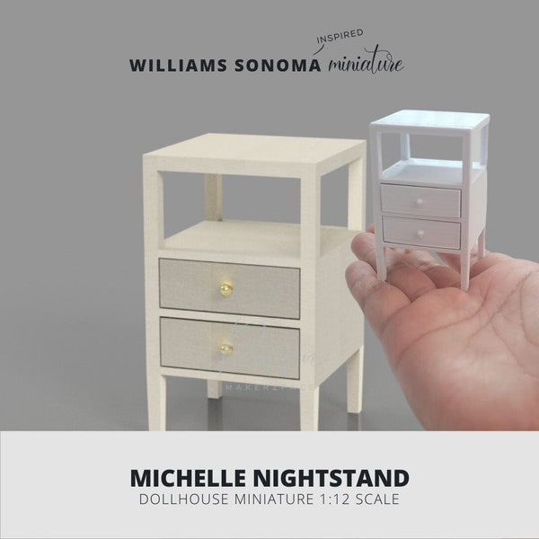 Miniature Nightstand For 1:12 Dollhouse,  1 12 Dollhouse Nightstand, Michelle Nightstand from Williams Sonoma replica, 3D STL File