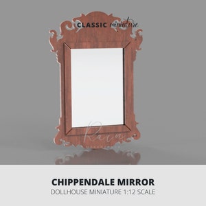 Chippendale Spiegel Mini Möbel für 1:12 Puppenhaus, Miniatur Puppenhaus Spiegel Einrichtungsgegenstände, Miniatur Möbel Vintage, 3D STL File