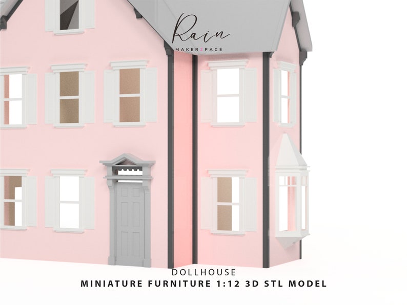May include: A pink dollhouse model with white window shutters and a gray roof. The dollhouse has multiple windows and a front door. Text on the image reads "Rain Maker Space" and "DOLLHOUSE MINIATURE FURNITURE 1:12 3D STL MODEL".