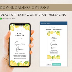 May include: A mobile phone screen shows a baby shower invitation with a lemon design. The invitation includes the text "BABY SHOWER" and event details. The phone is held in a hand, with a download option visible.