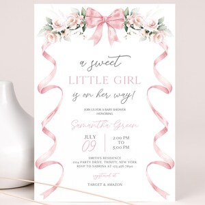 May include: A pink and white baby shower invitation with a floral design and a pink ribbon bow. The text reads "a sweet little girl is on her way!" and includes the date and time of the shower.