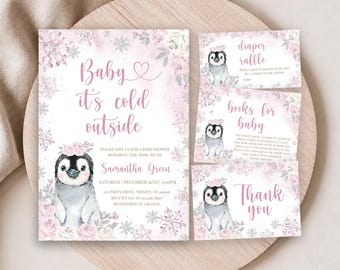 May include: A baby shower invitation set featuring a watercolor penguin with a floral crown, pink roses, and silver snowflakes. The text reads Baby it's cold outside, Diaper raffle, Books for baby, and Thank you, with event details for Samantha Green.