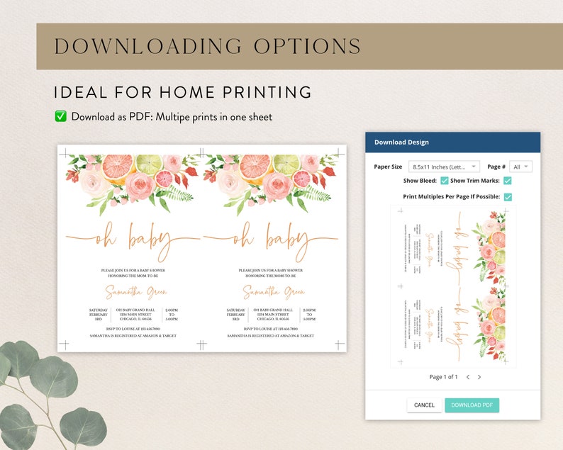 May include: A printable baby shower invitation design with watercolor floral and citrus elements. The invitation features the words "oh baby" in gold script. The design includes a PDF download option for home printing.
