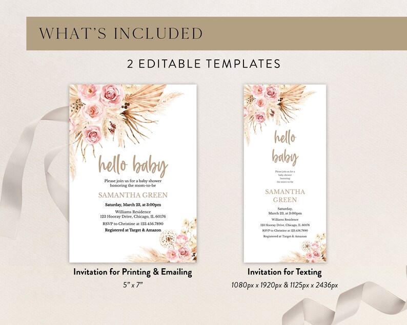 K&ouml;nnte beinhalten: Zwei druckbare Babyparty-Einladungsvorlagen im Boho-Stil. Die Einladungen zeigen ein Aquarell-Blumenmuster mit Pampasgras und dem Text "hello baby". Der Text auf den Einladungen enth&auml;lt den Namen Samantha Green, das Datum und die Uhrzeit der Party, den Ort und die RSVP-Informationen. Die Einladungen sind in zwei Gr&ouml;&szlig;en erh&auml;ltlich: 5" x 7" zum Drucken und Versenden per E-Mail sowie 1080px x 1920px & 1125px x 2436px zum Versenden per SMS.