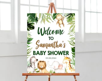 May include: Welcome to Samantha's Baby Shower sign with a jungle theme. The sign features a green leafy background with a monkey, zebra, lion, elephant, and giraffe. The date 03.28.20XX is printed on the sign.