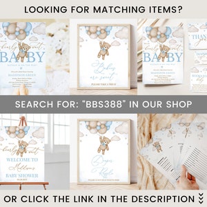 May include: A collection of baby shower stationery with a teddy bear and balloon theme. The items include invitations, signs, thank you cards, and diaper raffle tickets. The text includes "bearly sweet BABY", "Babies are sweet", and "Welcome to Baby Shower". Search for "BBS388" in our shop.