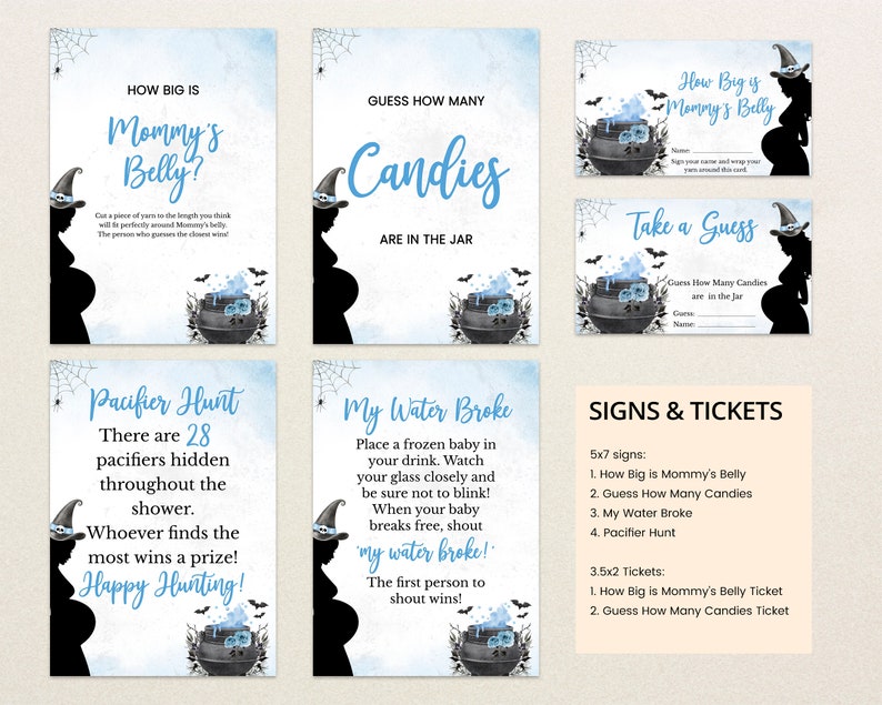 May include: A set of printable Halloween baby shower game signs with a witch and cauldron theme. The signs include "How Big is Mommy's Belly?", "Guess How Many Candies Are in the Jar", "My Water Broke", and "Pacifier Hunt".