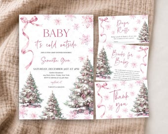 May include: A baby shower invitation set featuring pink ribbons, snowflakes, and decorated Christmas trees. The main card reads Baby it's cold outside, Samantha Green, Saturday, December 21st at 2pm. Includes Diaper Raffle, Books for Baby, and Thank you cards.
