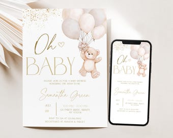 May include: A baby shower invitation in gold and white. The invitation features a teddy bear holding balloons and the text "Oh Baby". The invitation includes the date, time, and location of the shower, as well as the name of the guest of honour, Samantha Green.