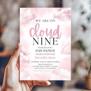 May include: A rectangular baby shower invitation card featuring a soft pink watercolor cloud background. The text reads: WE ARE ON cloud NINE, PLEASE JOIN US FOR A BABY SHOWER, HONORING THE MOM-TO-BE, Samantha Green, SATURDAY, AUGUST 23RD AT 4:00PM.