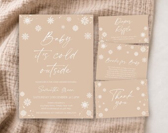 May include: A beige baby shower invitation set featuring white snowflake patterns and the text Baby it's cold outside, Diaper Raffle, Books for Baby, and Thank you. The invitation includes event details for Samantha Green on December 21.