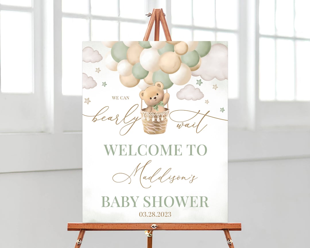 Editable Bear Green Hot Air Balloon Baby Shower Welcome Sign, We Can ...