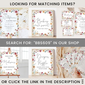 May include: A set of printable baby shower signs with a floral theme. The signs include a welcome sign, a diaper raffle sign, a sign that says "Babies are sweet, please take a treat", and a sign that says "A little wildflower is on the way!" The signs are decorated with watercolor flowers in shades of pink, yellow, and green.