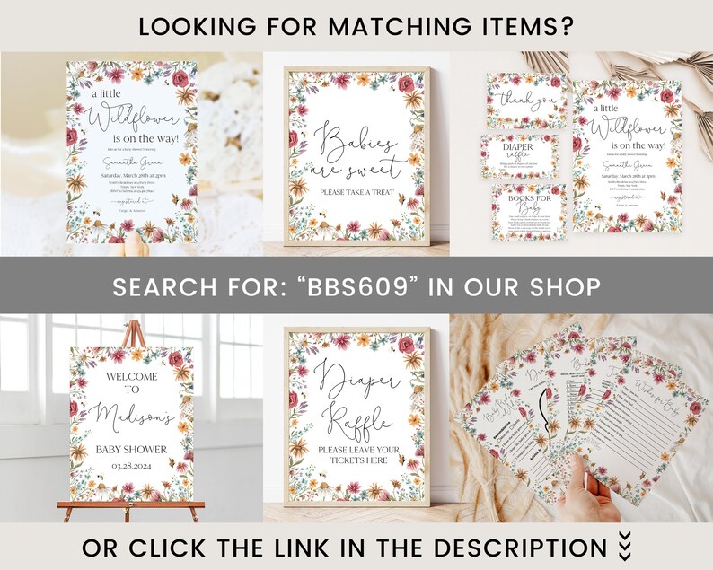 May include: A set of printable baby shower signs with a floral theme. The signs include a welcome sign, a diaper raffle sign, a sign that says "Babies are sweet, please take a treat", and a sign that says "A little wildflower is on the way!" The signs are decorated with watercolor flowers in shades of pink, yellow, and green.
