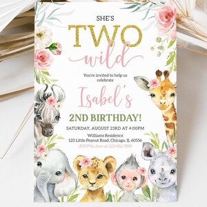 May include: A party invitation with the text "SHE'S TWO wild" in gold glitter and pink script. The invitation features watercolor illustrations of a zebra, giraffe, elephant, lion, monkey, and rhino, with floral accents.