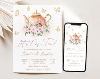 Puede incluir: Invitación a una fiesta de té en rosa y dorado con una tetera, flores y mariposas. La invitación dice "Let's Par-Tea!" e "Isabel's 4th Birthday".