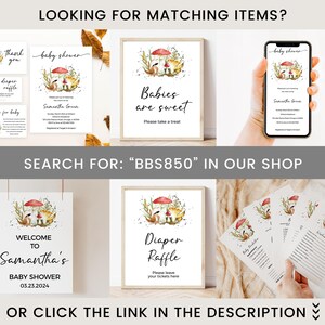 May include: A set of printable baby shower decorations featuring a woodland mushroom theme. The set includes a welcome sign, a diaper raffle sign, a sign that says "Babies are sweet", a baby shower invitation, and a set of cards for guests to write wishes for the baby.