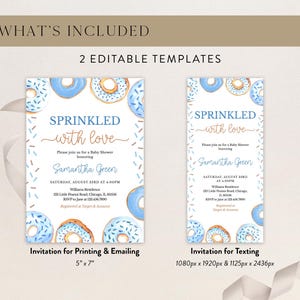 May include: Two editable baby shower invitation templates featuring a blue and white donut design with sprinkles. The text on the invitations reads "Sprinkled with love" and includes the name "Samantha Green".