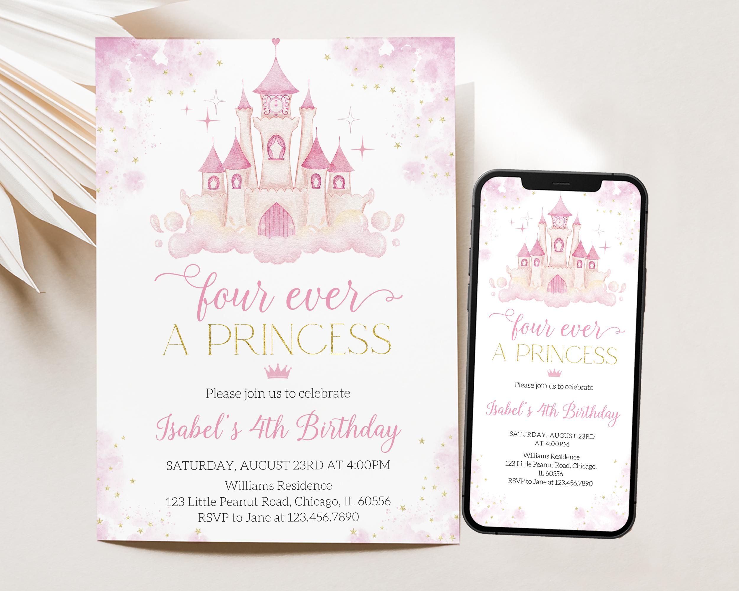Editable Four ever a Princess 4th Birthday Invitation, Floral Princess Birthday Invite, Royal Princess Magical Castle Birthday, BRT244