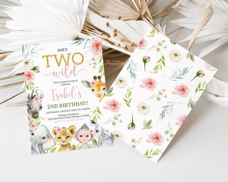 May include: Two-sided invitation for a second birthday party. The front features the text "She's Two Wild" with floral and animal illustrations. The back has a floral pattern with pink and white roses and green leaves.