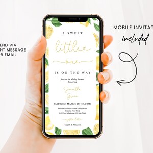 May include: A mobile phone screen displaying a baby shower invitation with a lemon theme. The invitation reads "A Sweet Little One Is On The Way" and includes the date, time, and location of the event. The invitation also includes the text "Mobile Invitation Included".