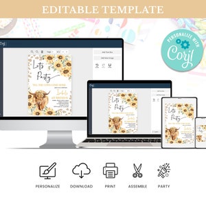 May include: Editable template for a birthday party invitation featuring a cartoon highland cow with sunflowers and the text "Let's Party! Till the cows come home.  [Name] 1st Birthday".