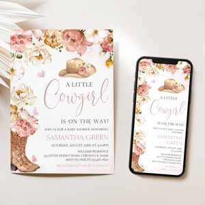 May include: A pink and white baby shower invitation with floral designs and a cowboy hat. The text reads "A Little Cowgirl is on the Way!" and includes the name Samantha Green, the date and time of the shower, and the location. The invitation also includes the text "Registered at Target & Amazon".
