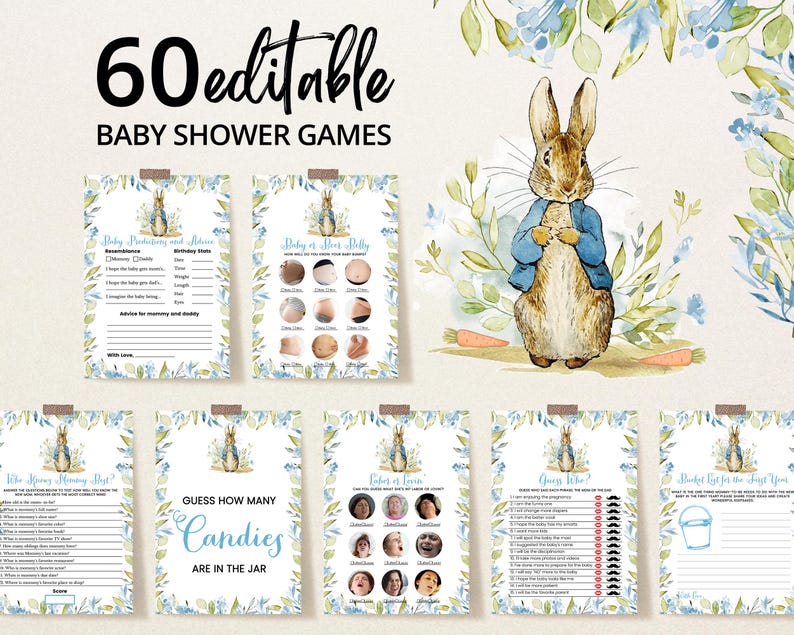 May include: A set of 60 printable baby shower games featuring a watercolor illustration of Peter Rabbit. The games include "Baby Predicting and Advice", "Baby or Beer Belly", "Who Knows Mommy Best", "Guess How Many Candies Are in the Jar", "Father or Son", "Guess Who", and "Diaper Raffle for the Shortest Ones".