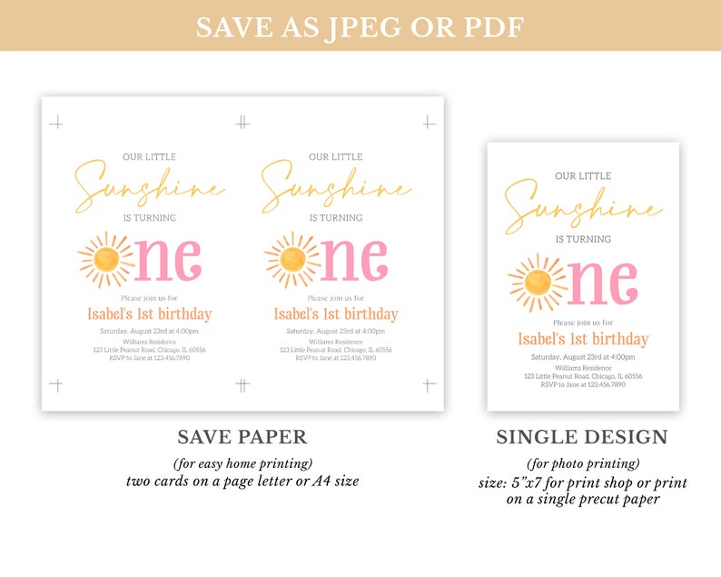 May include: Printable invitation for a first birthday party. The invitation features a yellow sun with a pink one and the text "Our Little Sunshine is Turning One". The invitation also includes the text "Please join us for Isabel's 1st birthday" and the date, time, and location of the party.