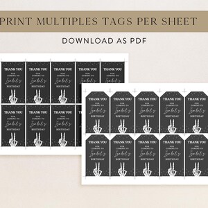 May include: Sheets of black and white printable tags with the text "THANK YOU FOR COMING TO Isabel's BIRTHDAY" and a skeleton hand making a peace sign. The tags are designed to be printed in multiples per sheet.