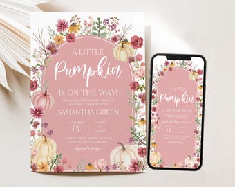 May include: A baby shower invitation with a pink background and floral accents. The text reads "A Little Pumpkin is on the Way!" with details for Samantha Green's baby shower, including the date, time, and location. A smartphone displays the same design.